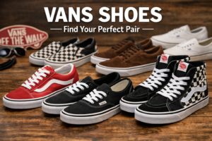 Vans Shoes KSA Find Your Perfect Pair